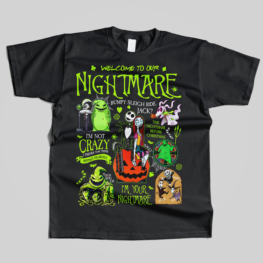 Welcome to Our Nightmare T-Shirt