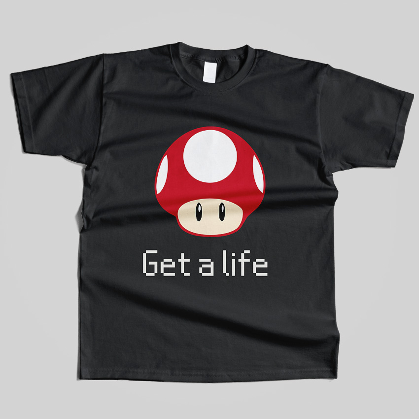 Get a Life T-Shirt